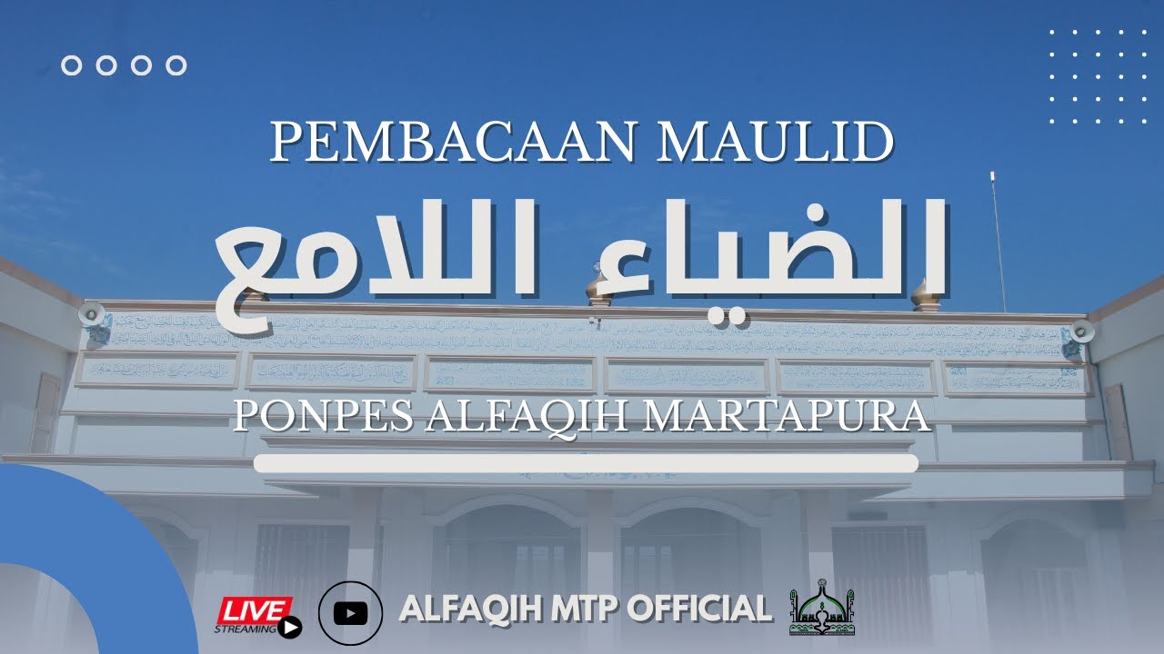 [ LIVE ] MAULID ADDHIYAULLAMI' - PONPES AL-FAQIH MARTAPURA - [ 24/01/2026 ]