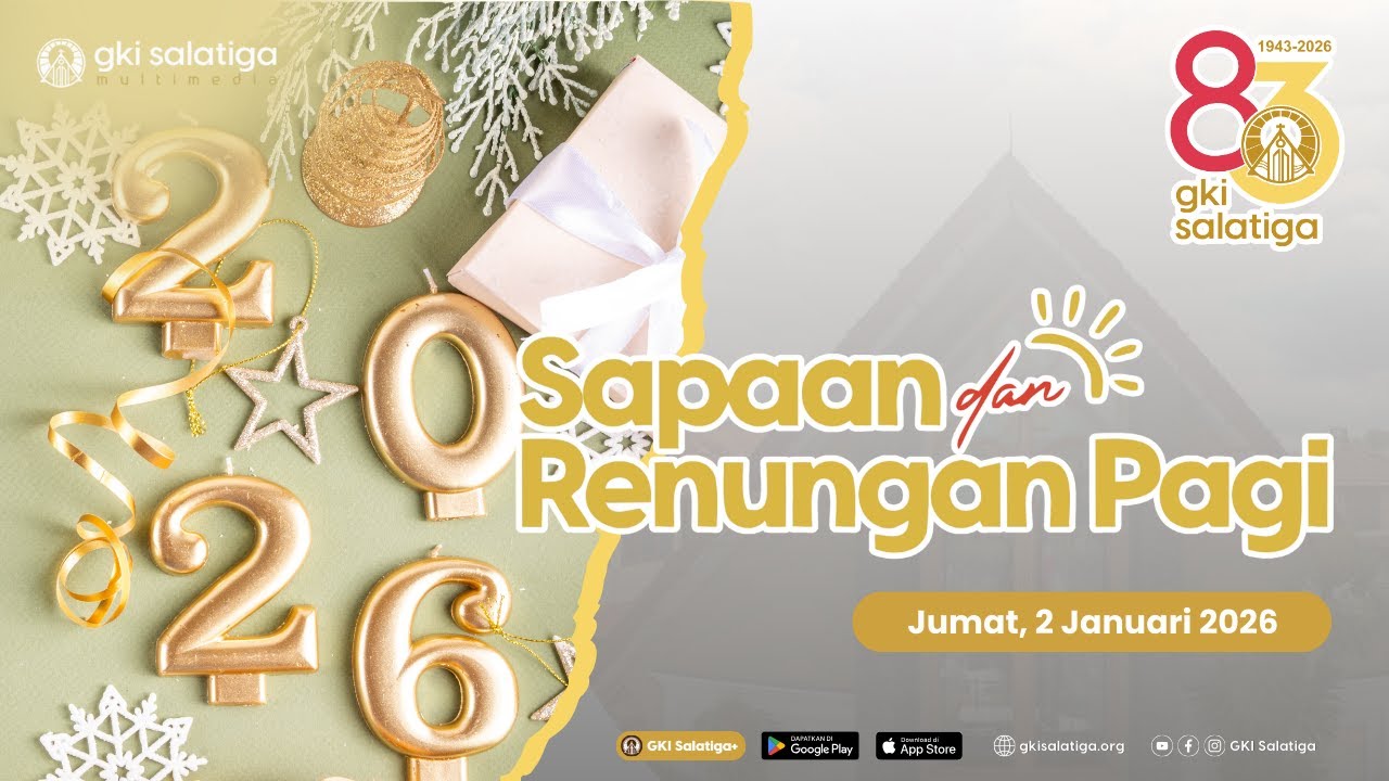 SaRen Pagi | 2 Jan 2026 | Meminta Hikmat, Menghidupi Damai Sejahtera