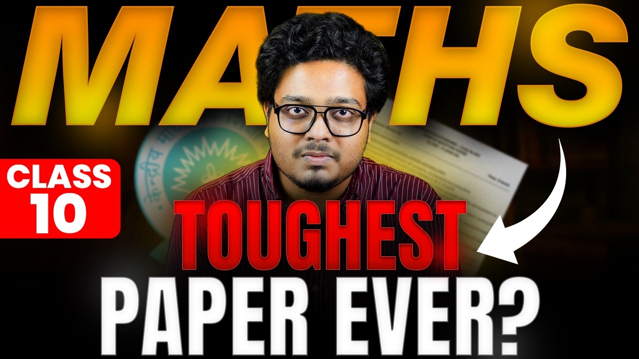 Class 10 Maths TOUGHEST PAPER EVER? | Basic & Standard Both?? | Fail Hone ka Darr?