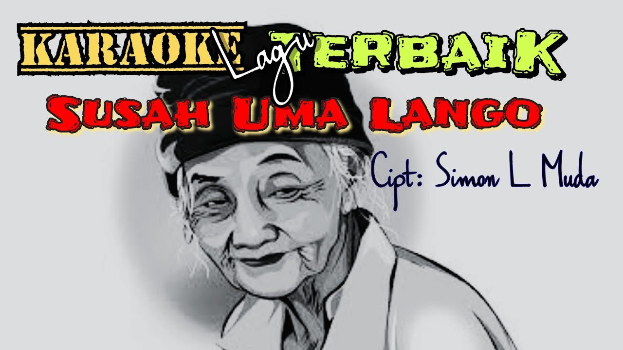 Simon L Muda - Susah Uma Lango ||Karaoke || #lagudaerah #flores #lamaholot #ntt #karaoke