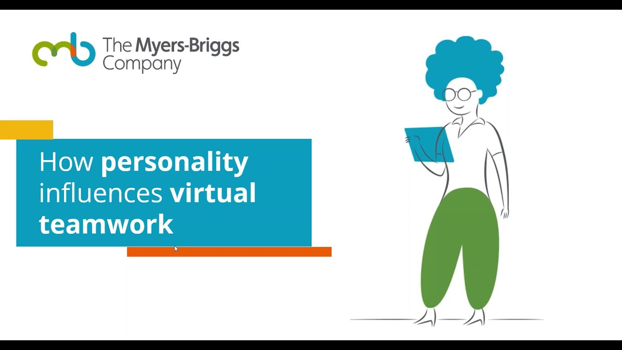 How Personality Influences Virtual Teamwork