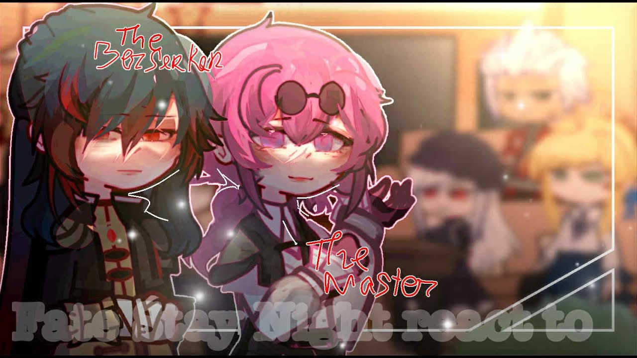 || Fate Stay Night / FSN (UBW) react to Kafka and Blade || ~HSR x FSN ~ _No Ship_ X2 or X1,75