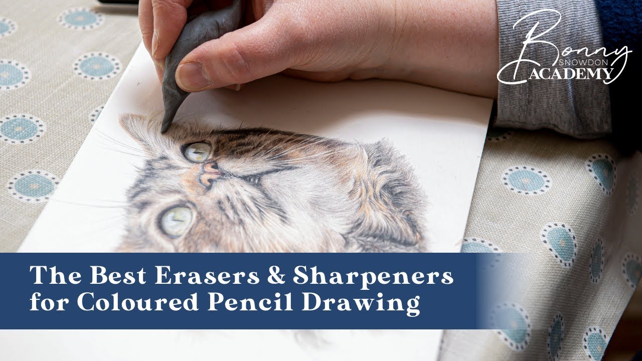 The Best Erasers and Sharpeners for Coloured Pencil Drawing | Materials Guide