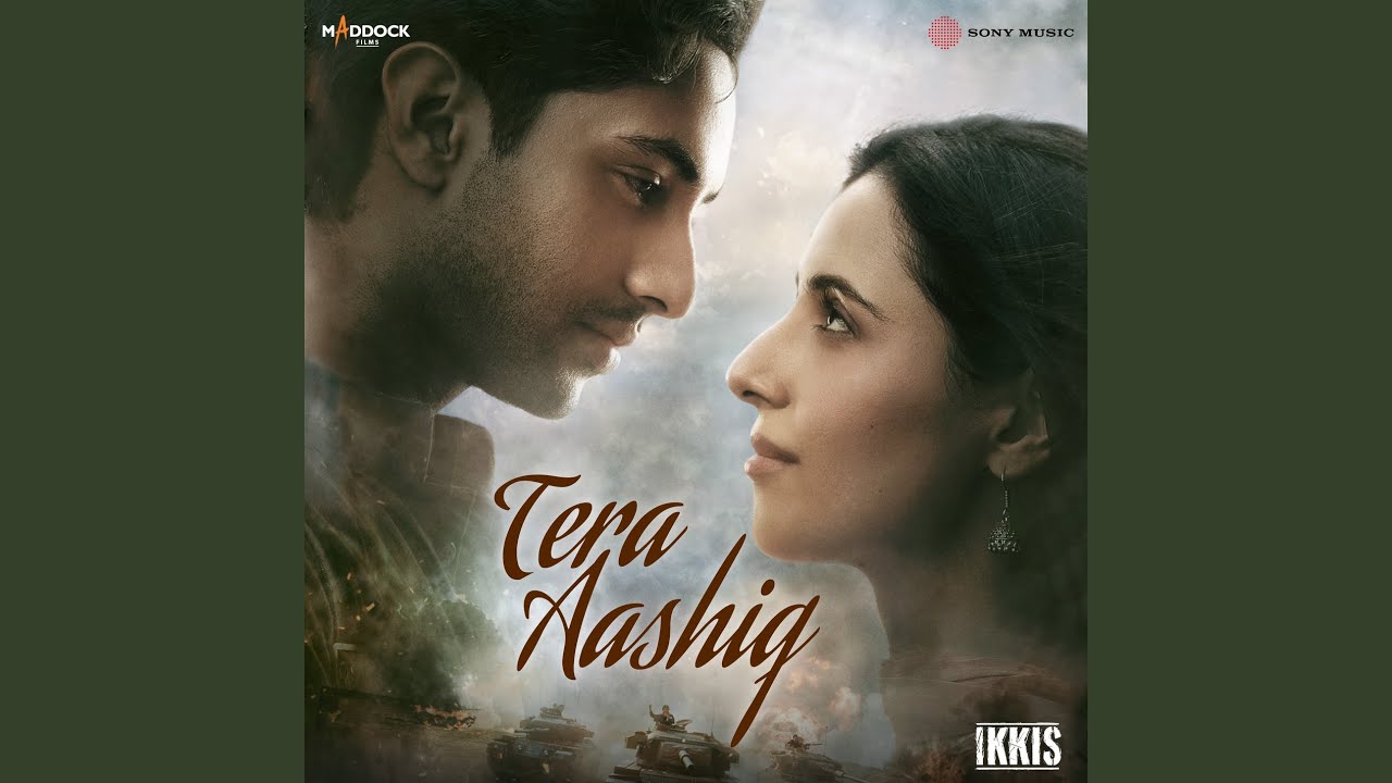 Tera Aashiq (From 
