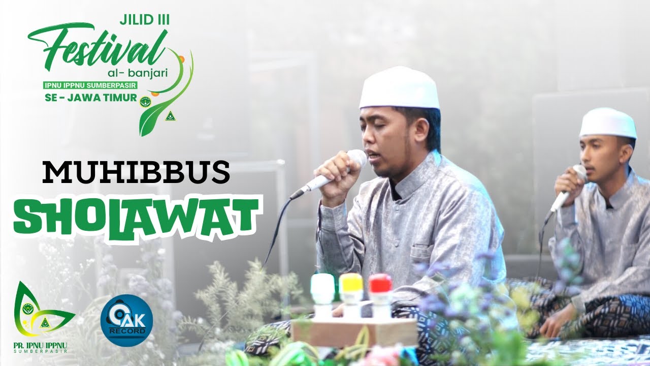 [LIRIK ARABIC] TERBAIK 1 - Muhibbus Sholawat - Fesban IPNU IPPNU Sumberpasir Jilid 3 - 2024