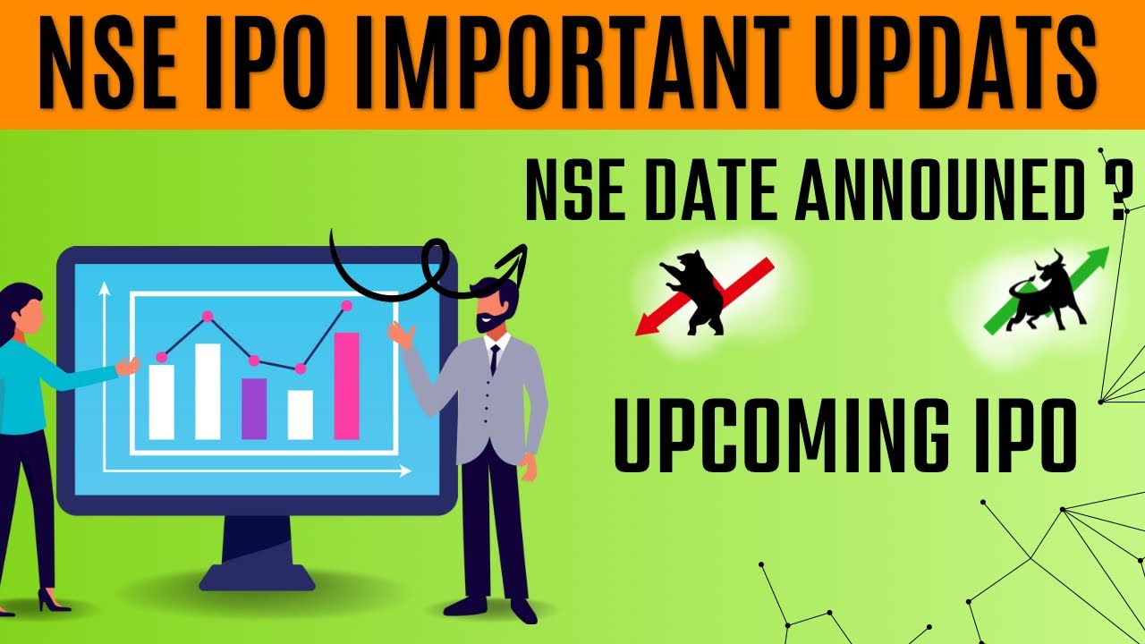📈 NSE IPO Important Updates, Date Announcement & Upcoming IPOs | Latest IPO News 2026