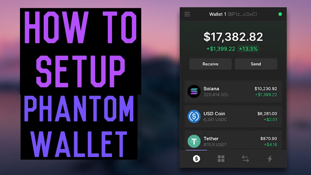 How to Setup Phantom wallet for Solana NFTS FAST