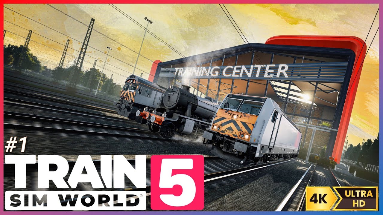 Train Sim World 5: Бесплатный стартовый набор - УЧЕБНЫЙ ЦЕНТР | Как управлять поездами! 4K | Часть 1