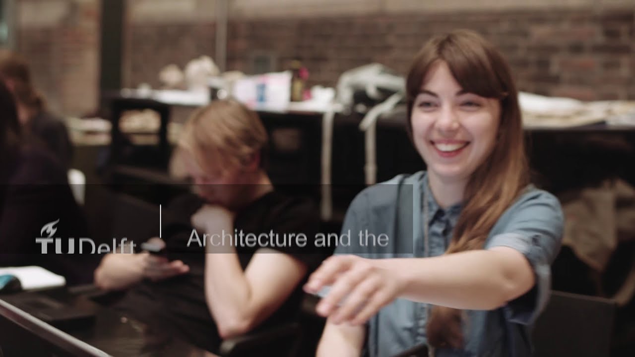 Sneak peek into TU Delft's Faculty of Architecture and the Built Environment