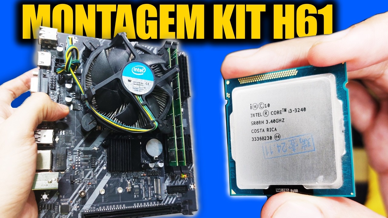 ✅Montagem do KIT H61 1155 com i3 3240 + 8GB + Instala&ccedil;&atilde;o do Windows