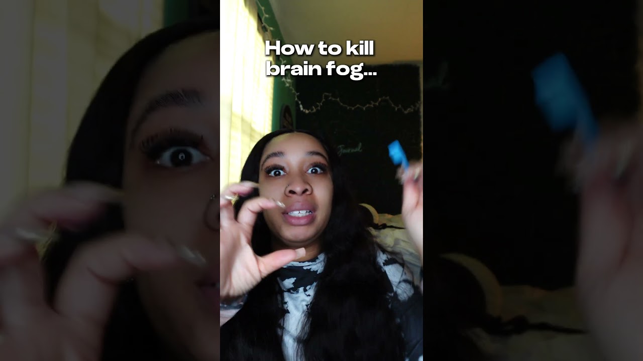 #brainfog