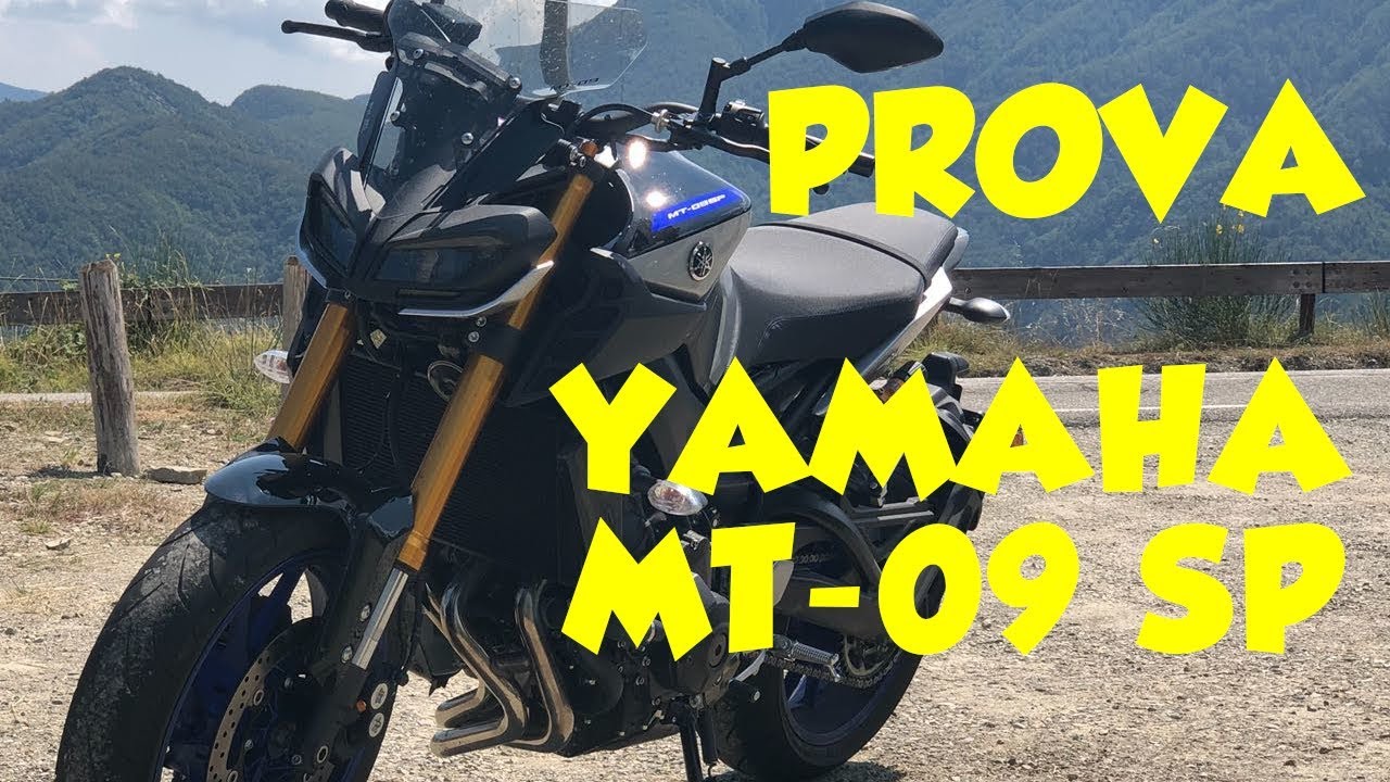 #PROVA YAMAHA MT-09 SP# ------ *L'ho Già detto 