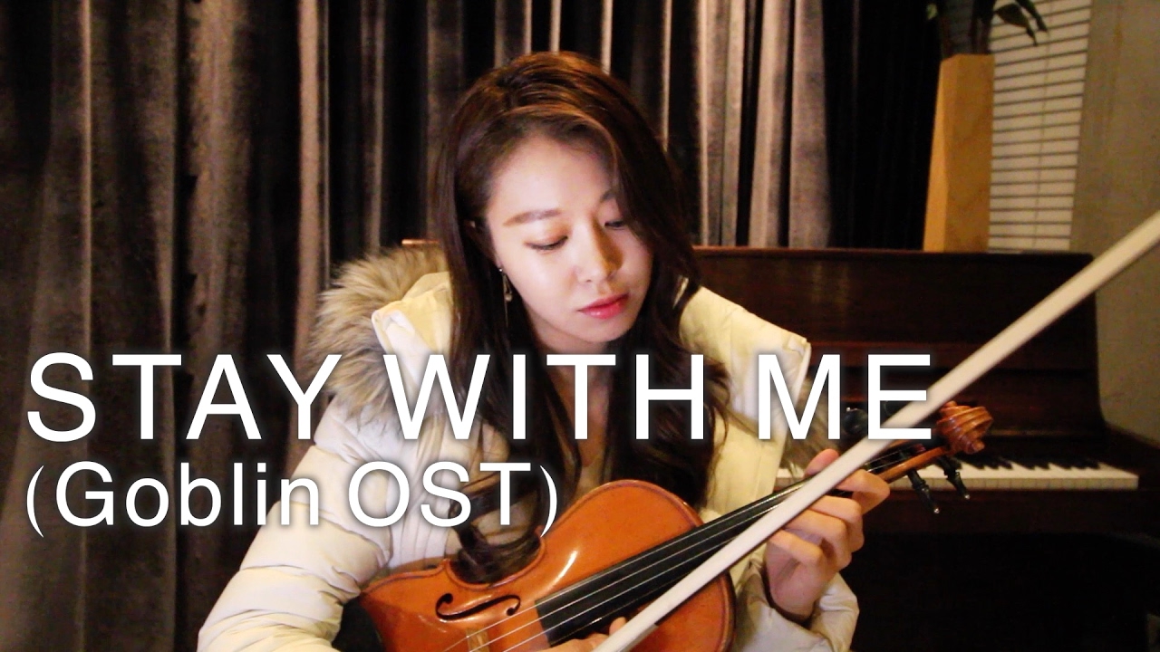 STAY WITH ME (Goblin OST) VIOLIN COVER