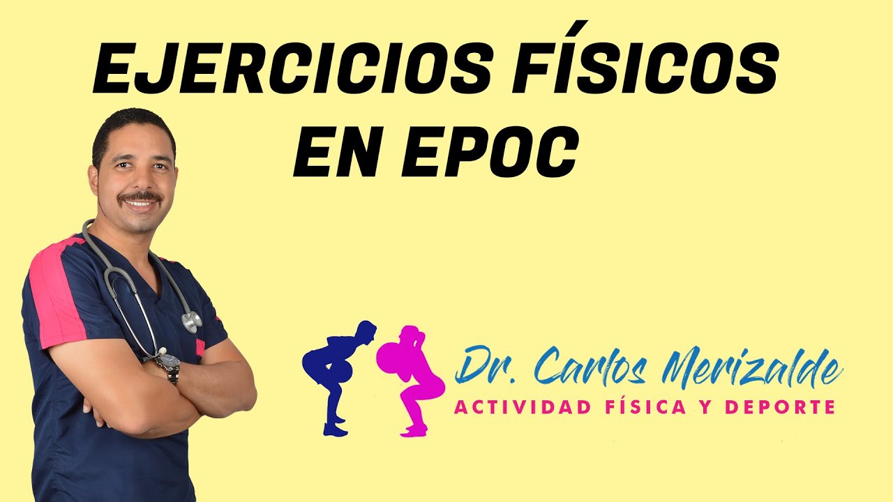 EJERCICIOS FÍSICOS EN EPOC - Dr Carlos Merizalde