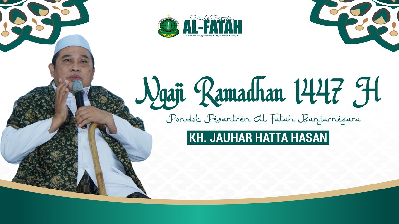 NGAJI RAMADHAN 1447 HIJRIYAH, KITAB TAFSIR SURAT AL-WAQI’AH, AHAD 22 FEBRUARI 2026