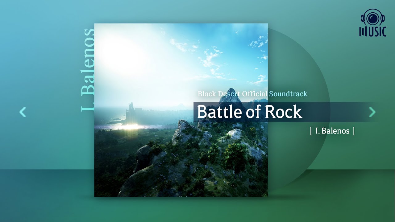 I. Balenos - Battle of Rock | I. Balenos | Black Desert Official Soundtrack