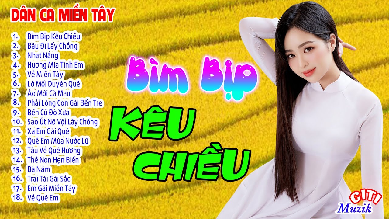 Bìm Bịp Kêu Chiều, Bậu Đi Lấy Chồng - Nhạc Dân Ca Miền Tây CHACHACHA Hay Nhất - Dân Ca Trữ Tình 2024