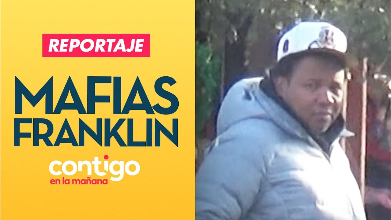 REPORTAJE | Guerra de mafias en Barrio Franklin | Contigo en la Mañana