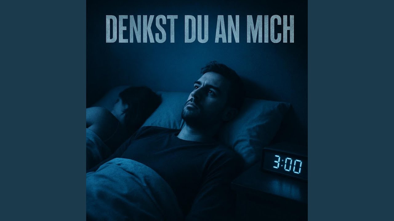 Denkst du an mich