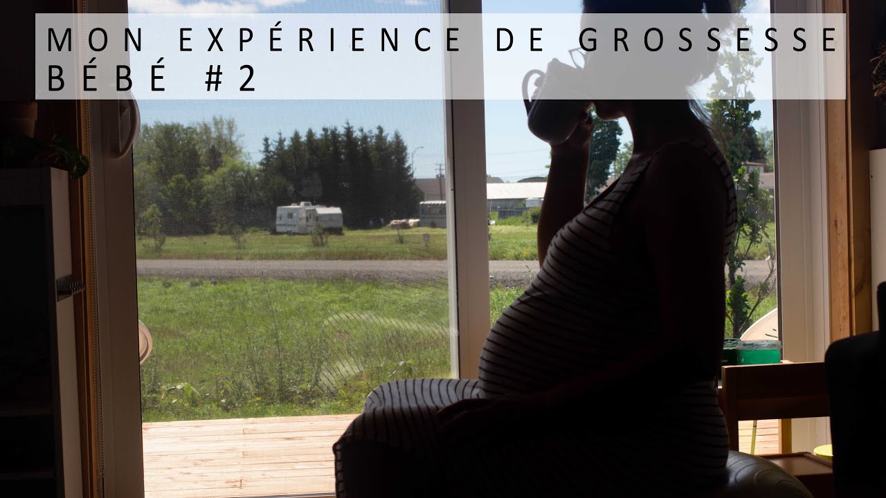 Mon expérience de grossesse - bébé #2