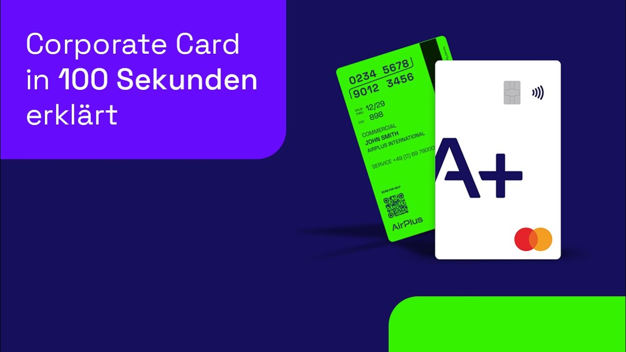 Corporate Card in 100 Sekunden erkl&auml;rt | AirPlus
