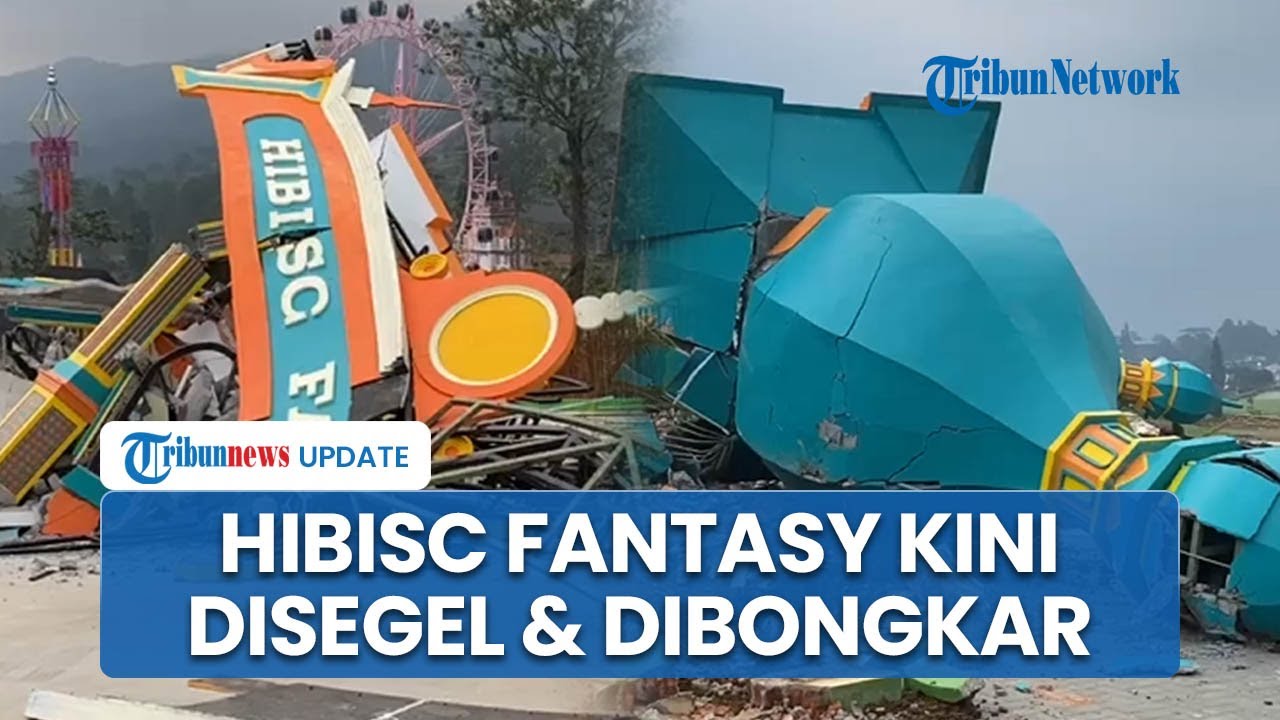 Kondisi Terkini Hibisc Fantasy Puncak Bogor Seusai Disegel, Pintu Masuk Kini Dibongkar