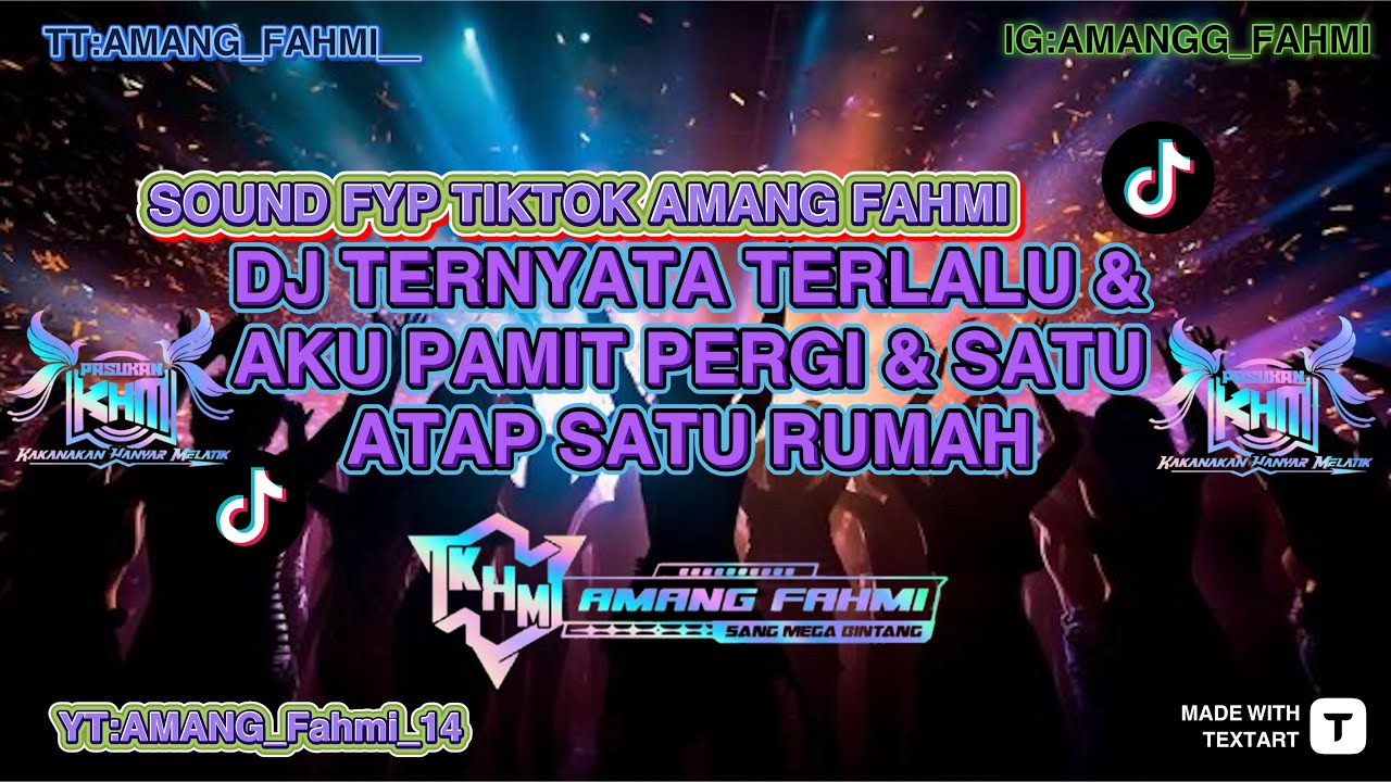 DJ TERNYATA TERLALU BESAR NYA CINTA KU VIRAL DI TIKTOK AMANG FAHMI FUNKOT (DB)