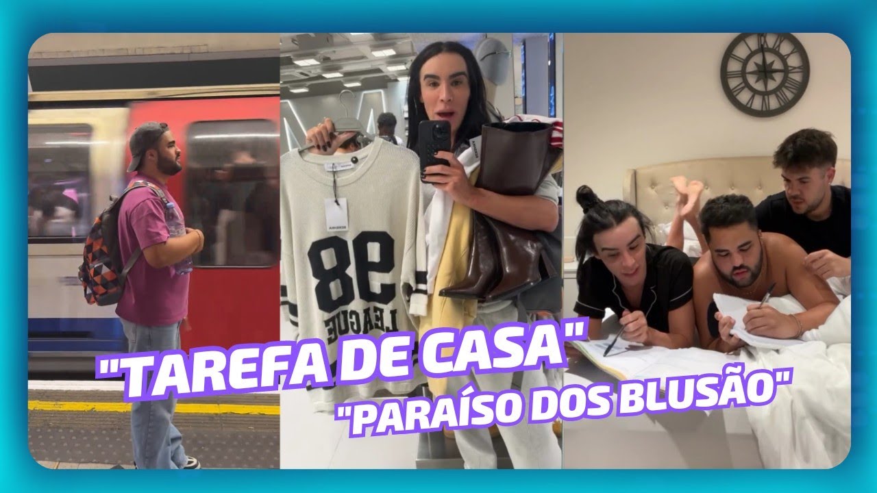 RAFA E ALVARO ENSINANDO A TAREFA PARA O LUCAS • PARAÍSO DOS BLUSÃO • PERDIDA NO METRÔ