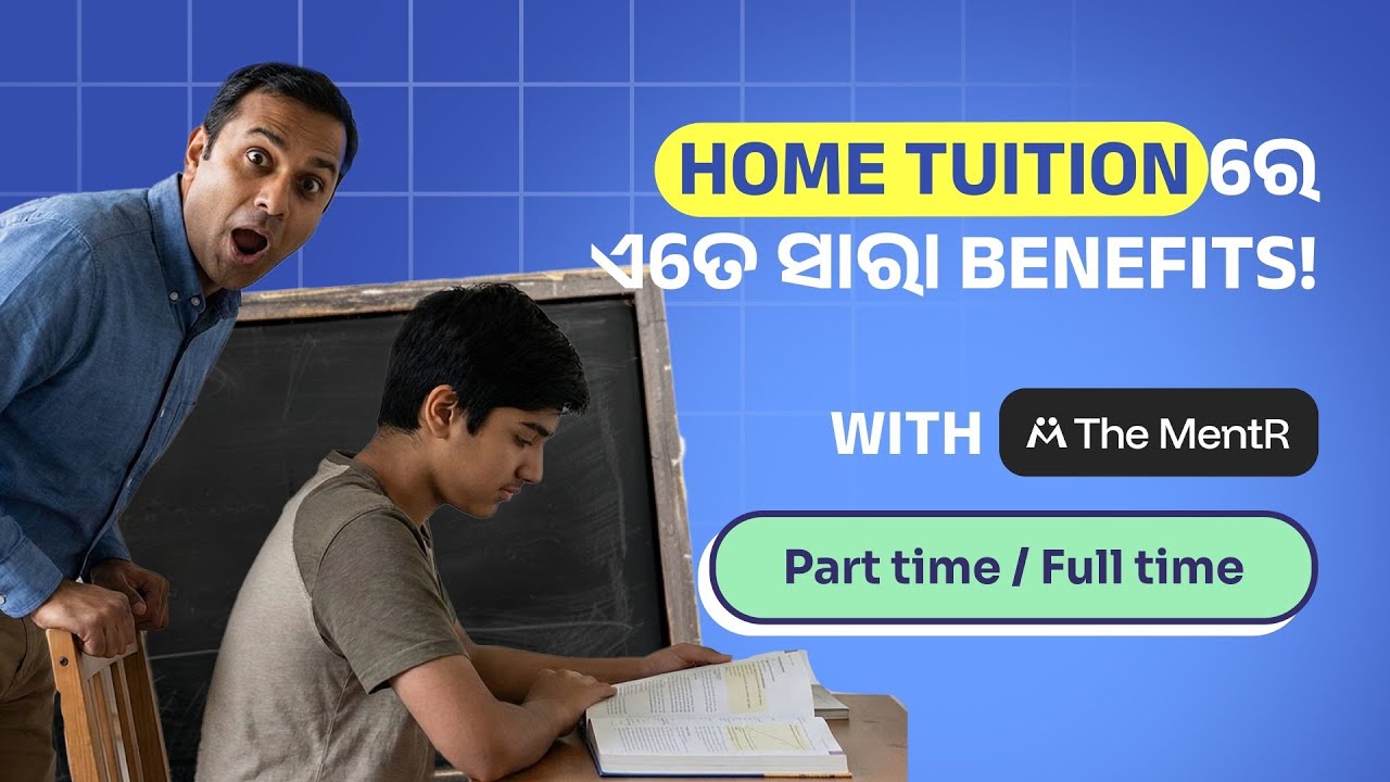 Tuition Teacher Job in Odisha | What Makes TheMentR Different from Coaching Centers 