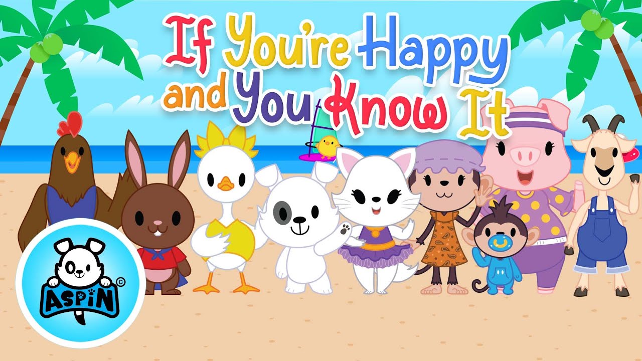 If You're Happy and You Know It | Aspin And Friends Nursery Rhymes & Kids Songs