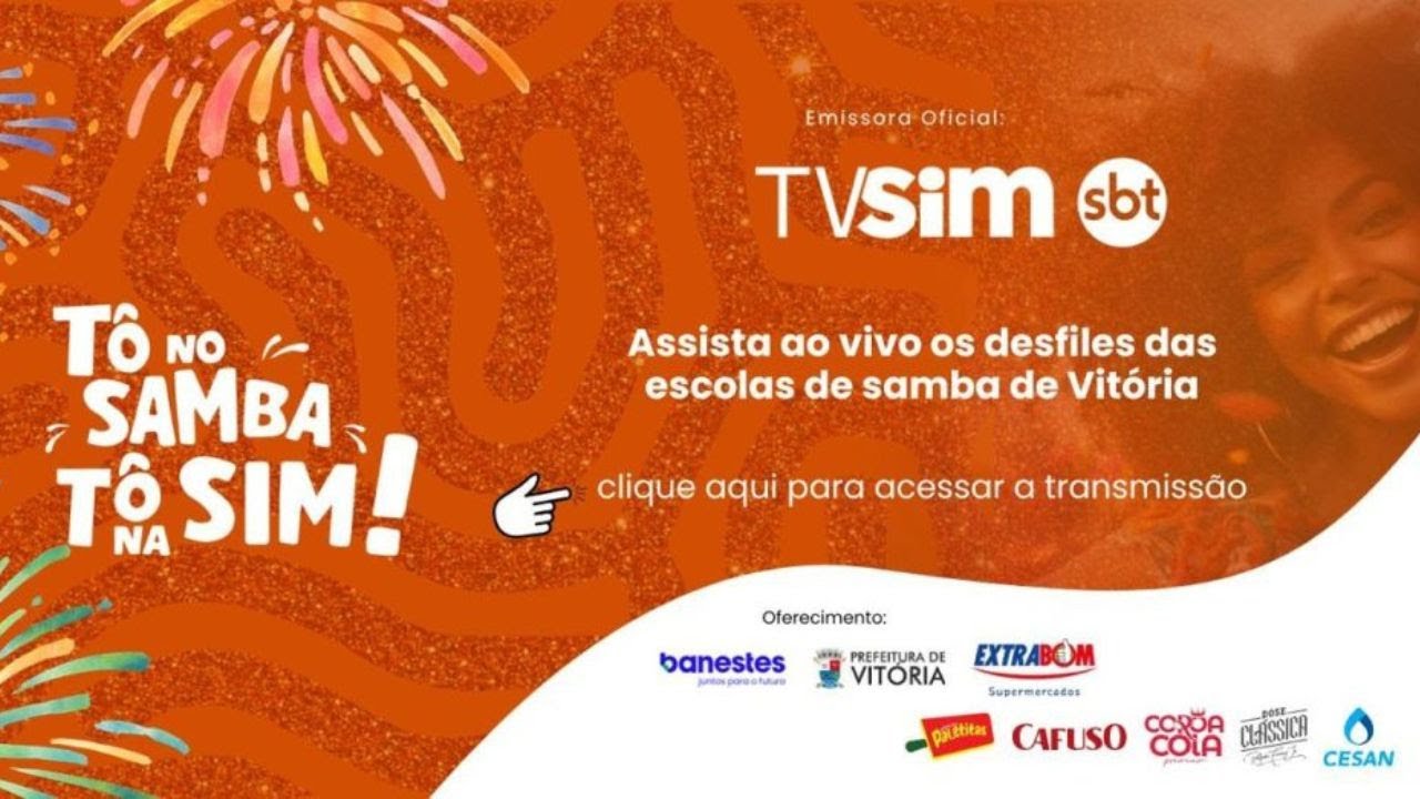 DESFILES CARNAVAL DE VITÓRIA 2026 - 07/02 - TV SIM SBT