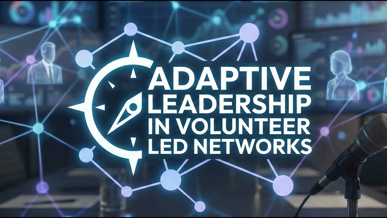 Sarath Pamidiparthi Adaptive Leadership in Volunteer Led Networks