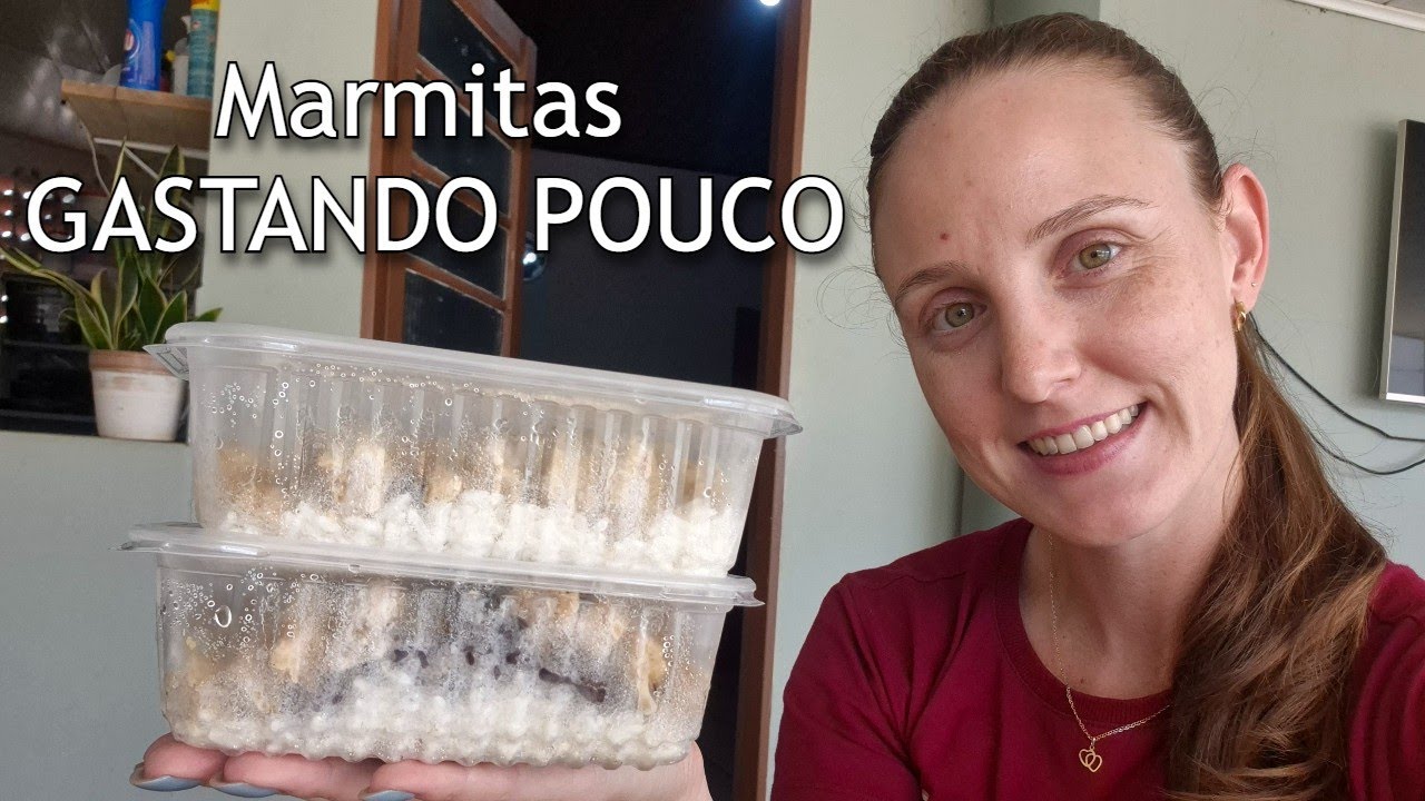 Como Faço Marmitas da Semana Gastando Pouco