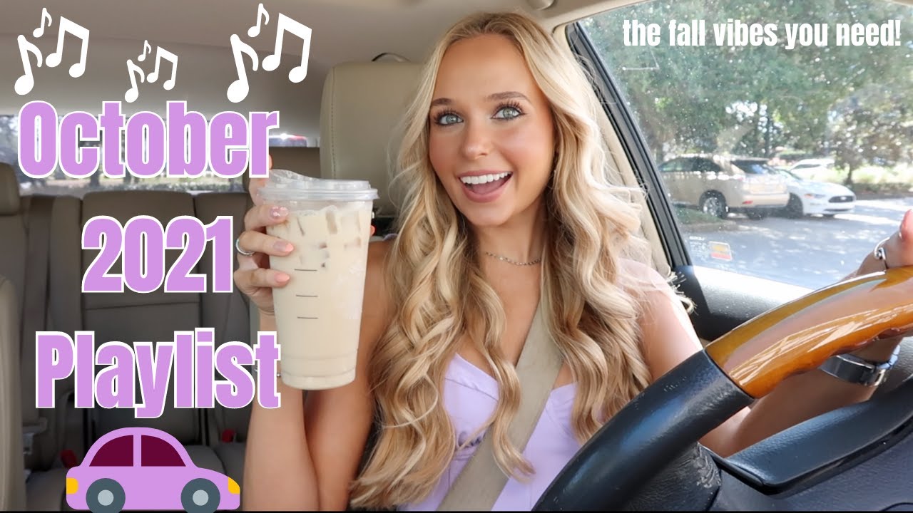 October 2021 Drive with Me + Playlist | Grace Taylor