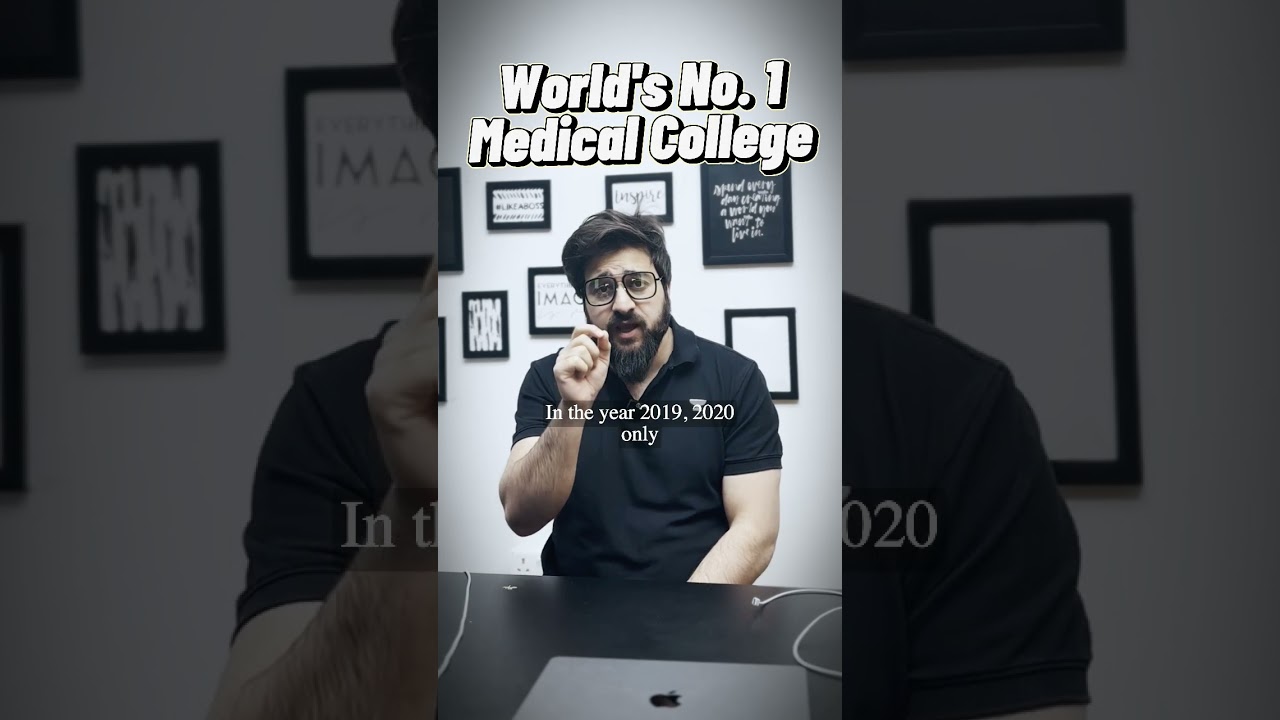 World's no. 1 Medical College 🔥🔥