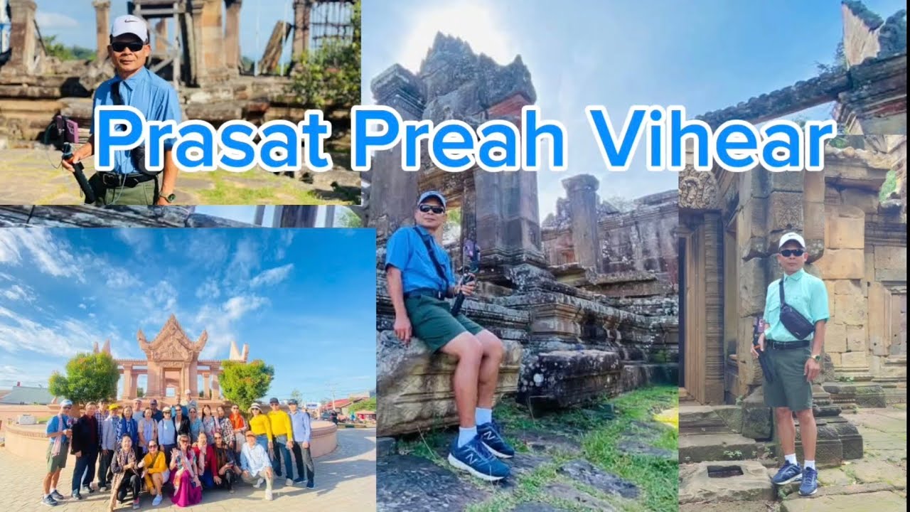 ប្រាសាទព្រះវិហារនិងប្រវត្តិខ្លះៗនៃប្រាសាទនេះ/Visit Prasat Preah Vihear🇺🇸🇰🇭🌺🌸💚💚