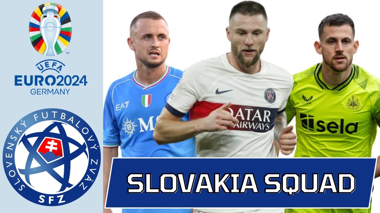 SLOVAKIA SQUAD EURO 2024 | Slovakia Football Team | Road to Euro 2024