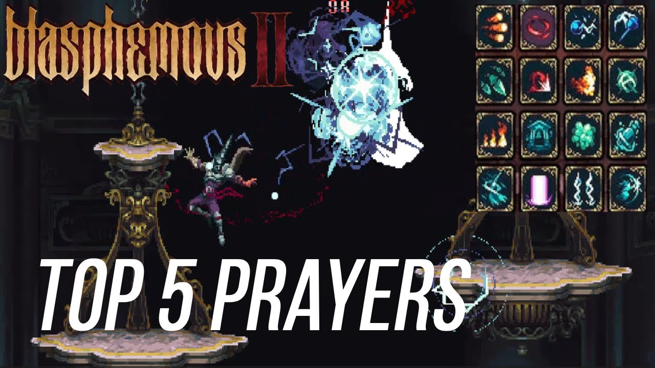 Top 5 prayers from Blasphemous 2