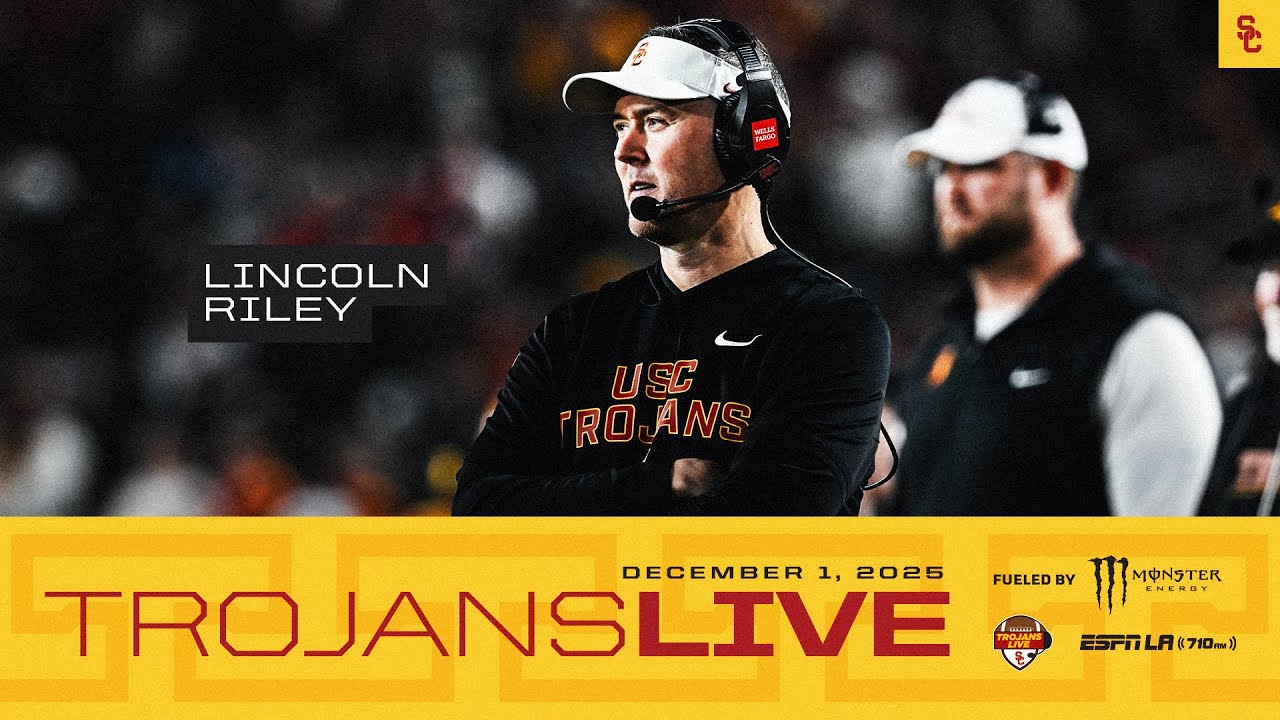 USC HC Lincoln Riley | Trojans Live 12.1.25