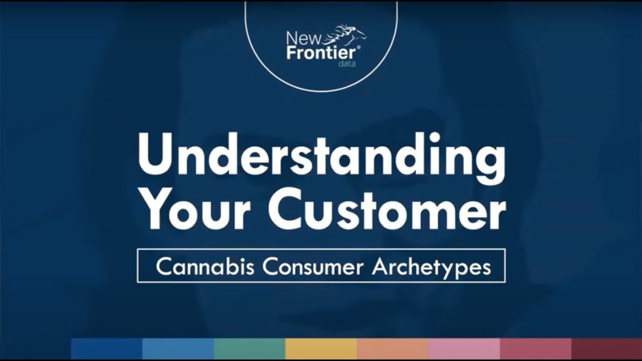 Understanding your Customer: Cannabis Consumer Archetypes