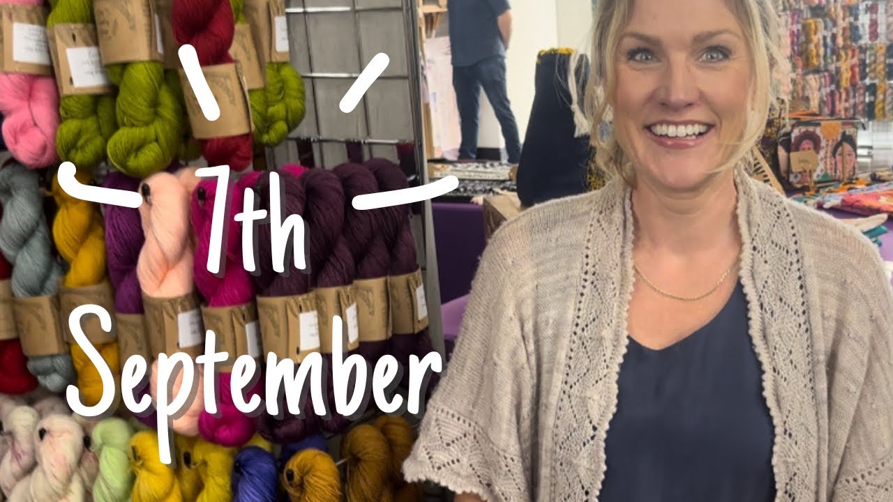 VISIT TO A YARN AND CRAFT FAIR • Gayna Jane