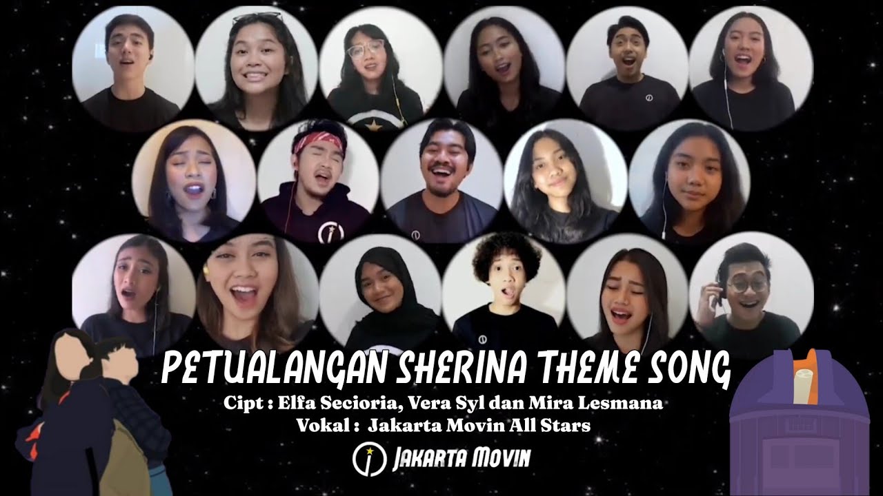 PETUALANGAN SHERINA THEME SONG Cover By JKTMoveIn All Stars | Musikal Petualangan Sherina