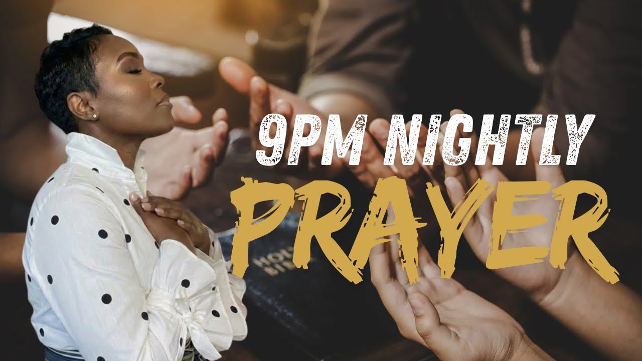Evening Prayer @ 9p EST