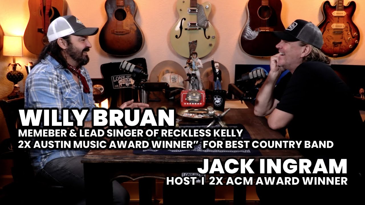 Willy Braun of Reckless Kelly & host Jack Ingram
