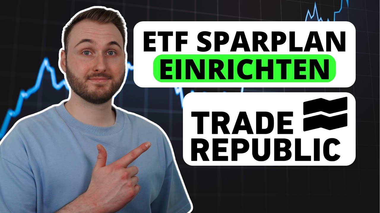 Trade Republic ETF-SPARPLAN einrichten | Anleitung f&uuml;r Anf&auml;nger