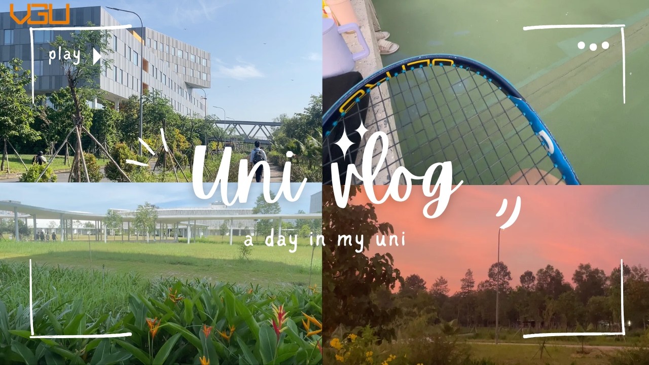 [UNI VLOG] A Day in My Life at VGU 💫
