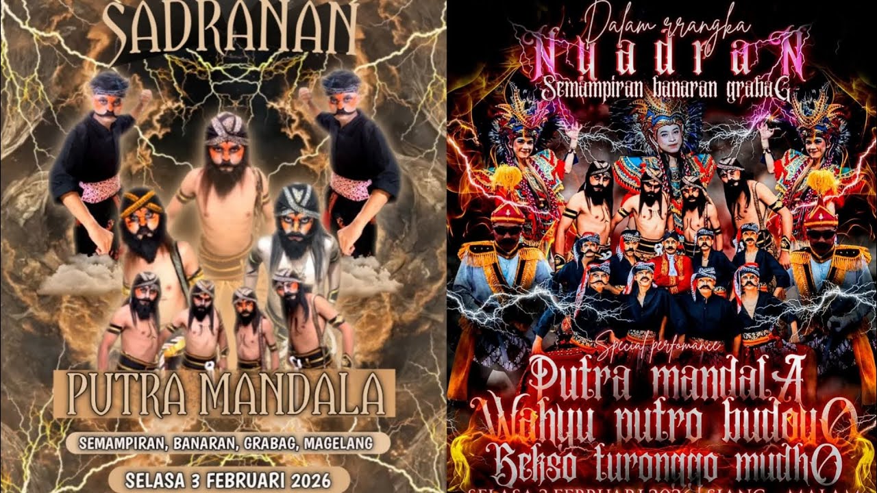 PUTRA MANDALA Ft WAHYU PUTRO BUDOYO Ft BHEKSO TURONGGO MUDO live SEMAMPIRAN BANARAN GRABAG MAGELANG