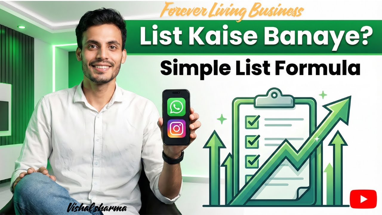 List Kaise Banaye? Best & Simple Way | Forever Living Busines