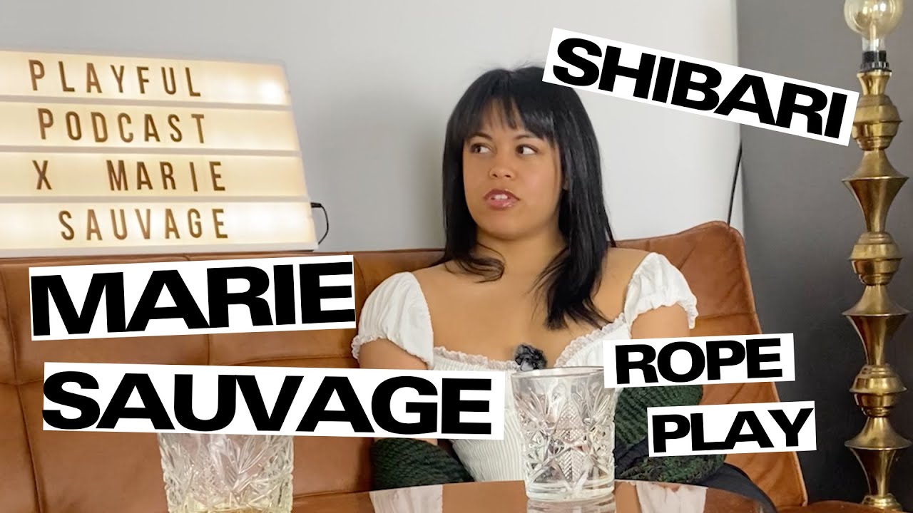 Marie Sauvage: All you need to know about Shibari and Rope Play