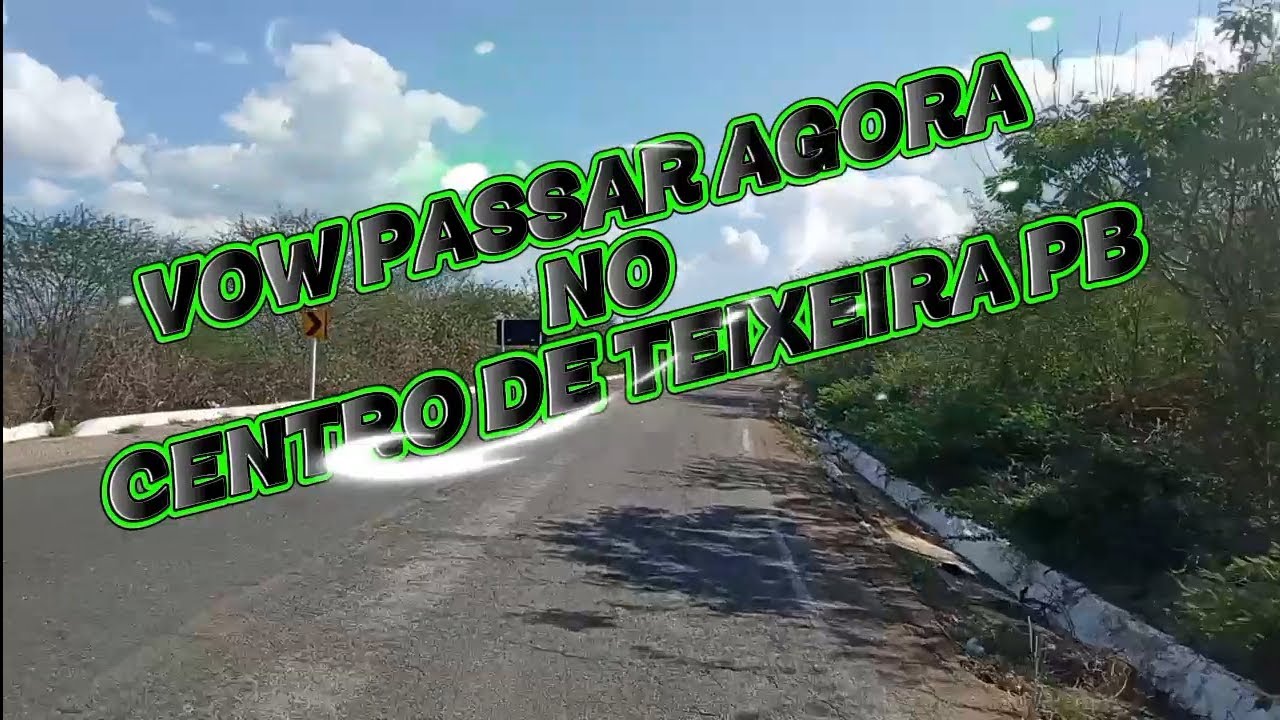 Atravessando TEIXEIRA PB.
